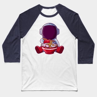 Cute Astronaut Eating Ramen Cartoon Baseball T-Shirt